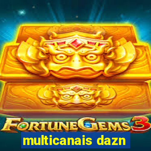 multicanais dazn